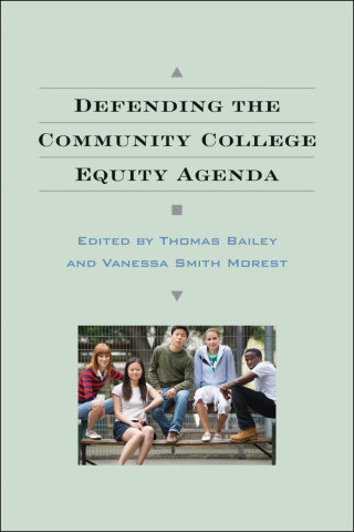 Imagen de portada: Defending the Community College Equity Agenda 9780801884474
