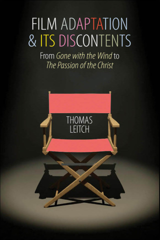 Titelbild: Film Adaptation and Its Discontents 9780801885655