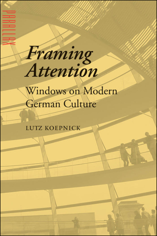 Cover image: Framing Attention 9780801884894