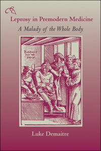 Cover image: Leprosy in Premodern Medicine 9780801886133