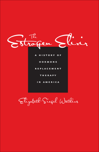 Cover image: The Estrogen Elixir 9780801886027