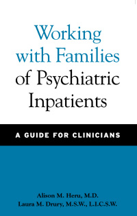 Cover image: Working with Families of Psychiatric Inpatients 9780801885778
