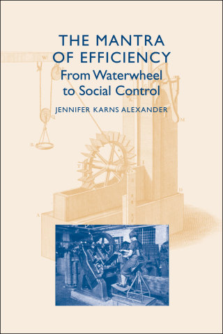 Cover image: The Mantra of Efficiency 9780801886935
