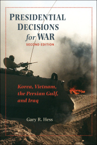 Imagen de portada: Presidential Decisions for War 2nd edition 9780801891243
