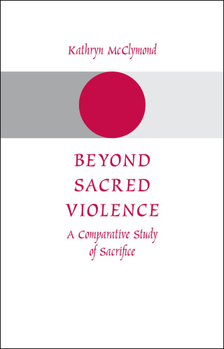 表紙画像: Beyond Sacred Violence 9780801887765