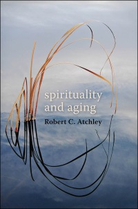 Titelbild: Spirituality and Aging 9780801891199