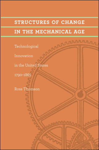 表紙画像: Structures of Change in the Mechanical Age 9780801891410