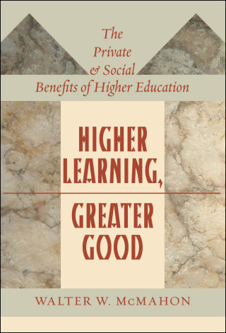 Cover image: Higher Learning, Greater Good 9780801890536