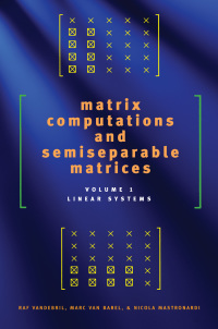 Imagen de portada: Matrix Computations and Semiseparable Matrices 9780801887147