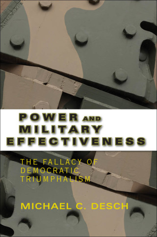 Cover image: Power and Military Effectiveness 9780801888014