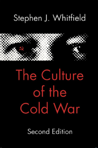 Imagen de portada: The Culture of the Cold War 2nd edition 9780801851957