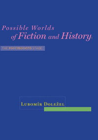 Cover image: Possible Worlds of Fiction and History 9780801894633