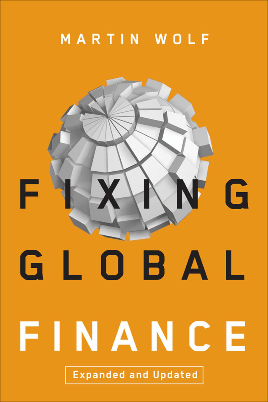 Fixing Global Finance 2nd Edition