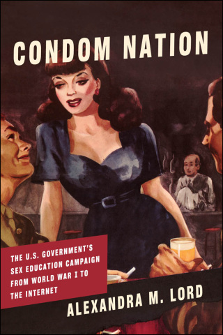 Cover image: Condom Nation 9780801893803