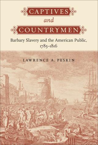 Omslagafbeelding: Captives and Countrymen 9780801891397