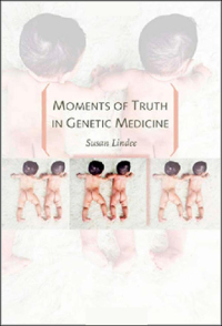 Cover image: Moments of Truth in Genetic Medicine 9780801891014