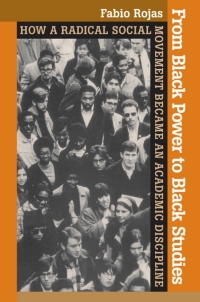 صورة الغلاف: From Black Power to Black Studies 9780801898259