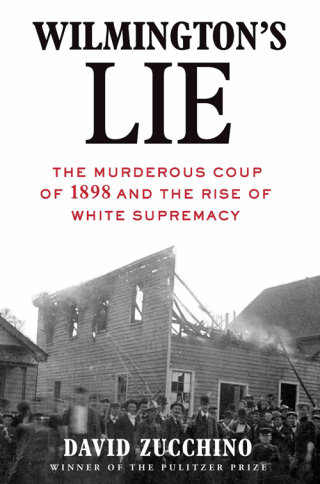 Titelbild: Wilmington's Lie 9780802128386