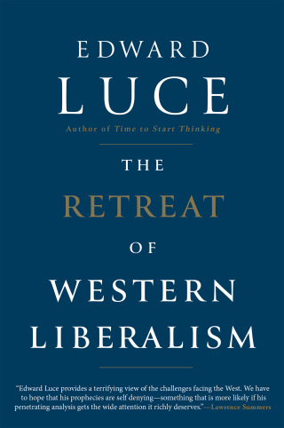 Cover image: The Retreat of Western Liberalism 9780802128195