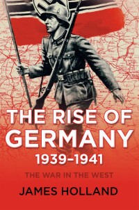 صورة الغلاف: The Rise of Germany, 1939–1941 9780802123978