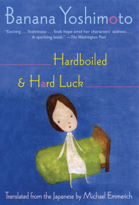 表紙画像: Hardboiled & Hard Luck 9780802142627