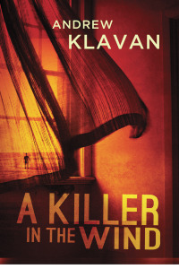 Cover image: A Killer in the Wind 9780802122254