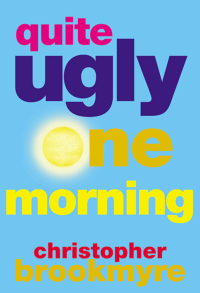 表紙画像: Quite Ugly One Morning 9780802193858