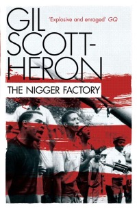 Cover image: The Nigger Factory 9780802120533