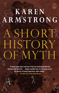 Cover image: A Short History of Myth 9781841958002