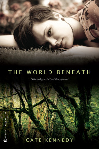 Cover image: The World Beneath 9780802170712