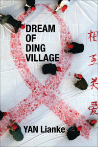 Cover image: Dream of Ding Village 9780802145727