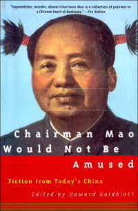Cover image: Chairman Mao Would Not Be Amused 9780802134493