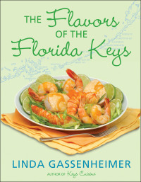 Cover image: The Flavors of the Florida Keys 9780802119537