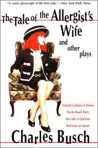 Immagine di copertina: The Tale of the Allergist's Wife and Other Plays 9780802137852