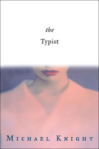 Cover image: The Typist 9780802145369