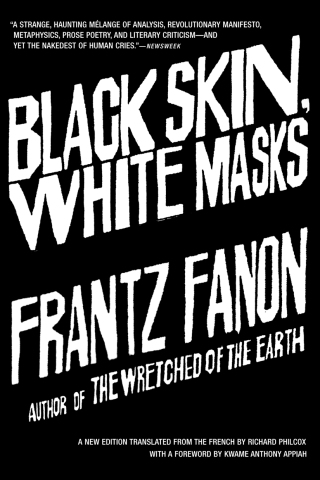 صورة الغلاف: Black Skin, White Masks 9780802143006