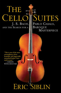 Immagine di copertina: The Cello Suites 9780802145246