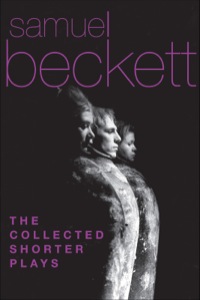 Titelbild: The Collected Shorter Plays of Samuel Beckett 9780802144386