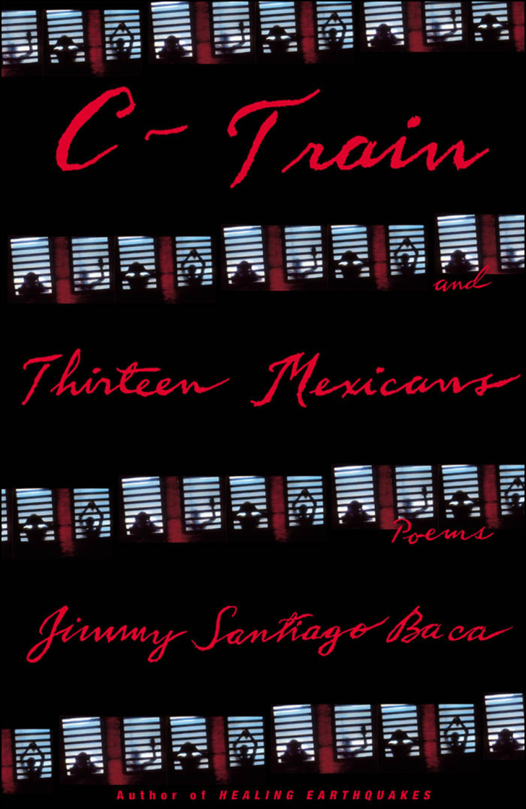 C-Train and Thirteen Mexicans Poems