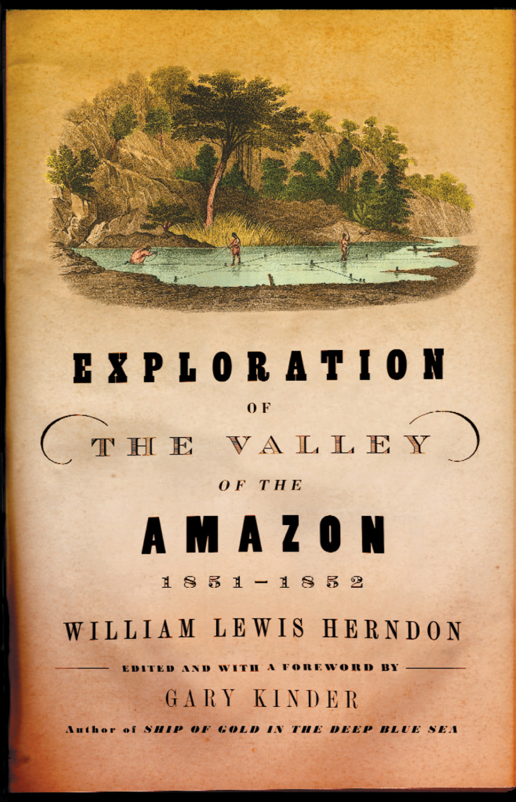 Exploration of the Valley of the Amazon, 1851–1852