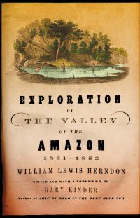 Cover image: Exploration of the Valley of the Amazon, 1851–1852 9780802137043