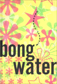 Cover image: Bongwater 9780802134561