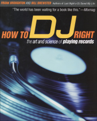 Immagine di copertina: How to DJ Right 9780802139955
