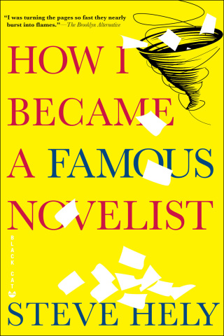 Imagen de portada: How I Became a Famous Novelist 9780802170606