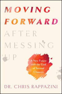 Cover image: Moving Forward After Messing Up 9780802432827