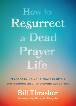 Imagen de portada: How to Resurrect a Dead Prayer Life 9780802431554