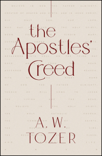 صورة الغلاف: The Apostles' Creed 9780802429735