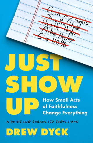 Cover image: Just Show Up 9780802428585