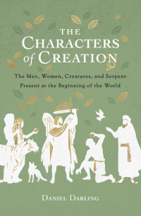 Cover image: The Characters of Creation 9780802425010