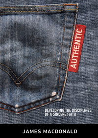 表紙画像: Authentic: Developing the Disciplines of a Sincere Faith 9780802457172